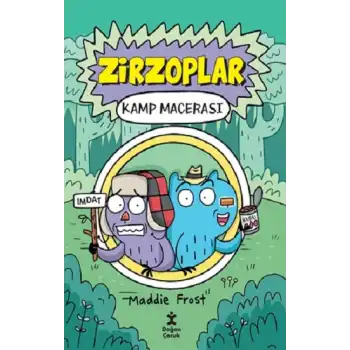 Zirzoplar - Kamp Macerası