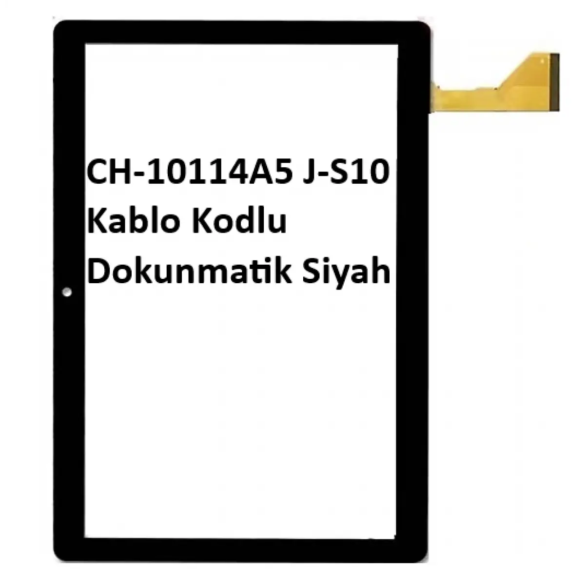 CH-10114A5 J-S10  Kablo Kodlu Dokunmatik Siyah