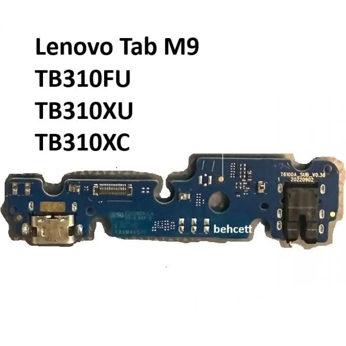 Lenovo Tab M9 TB310FU TB310XU TB310XC Şarj Soketi Bord