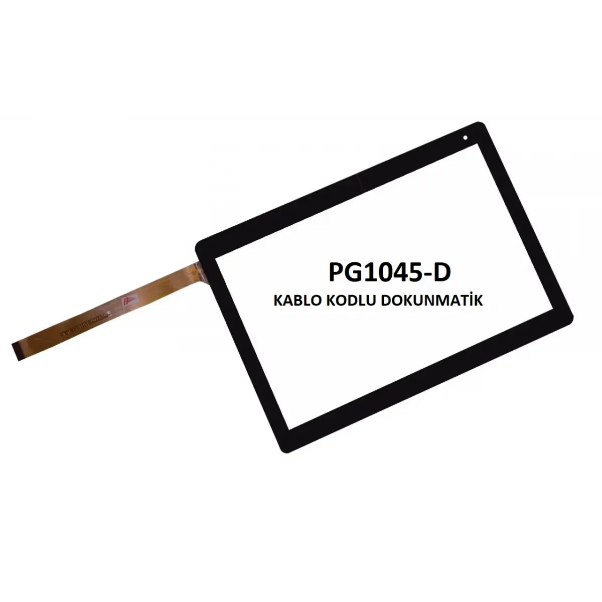 PG1045-D FİLM KODLU DOKUNMATİK