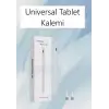 Tüm Tabletlere Uyumlu Universal Tablet Kalemi