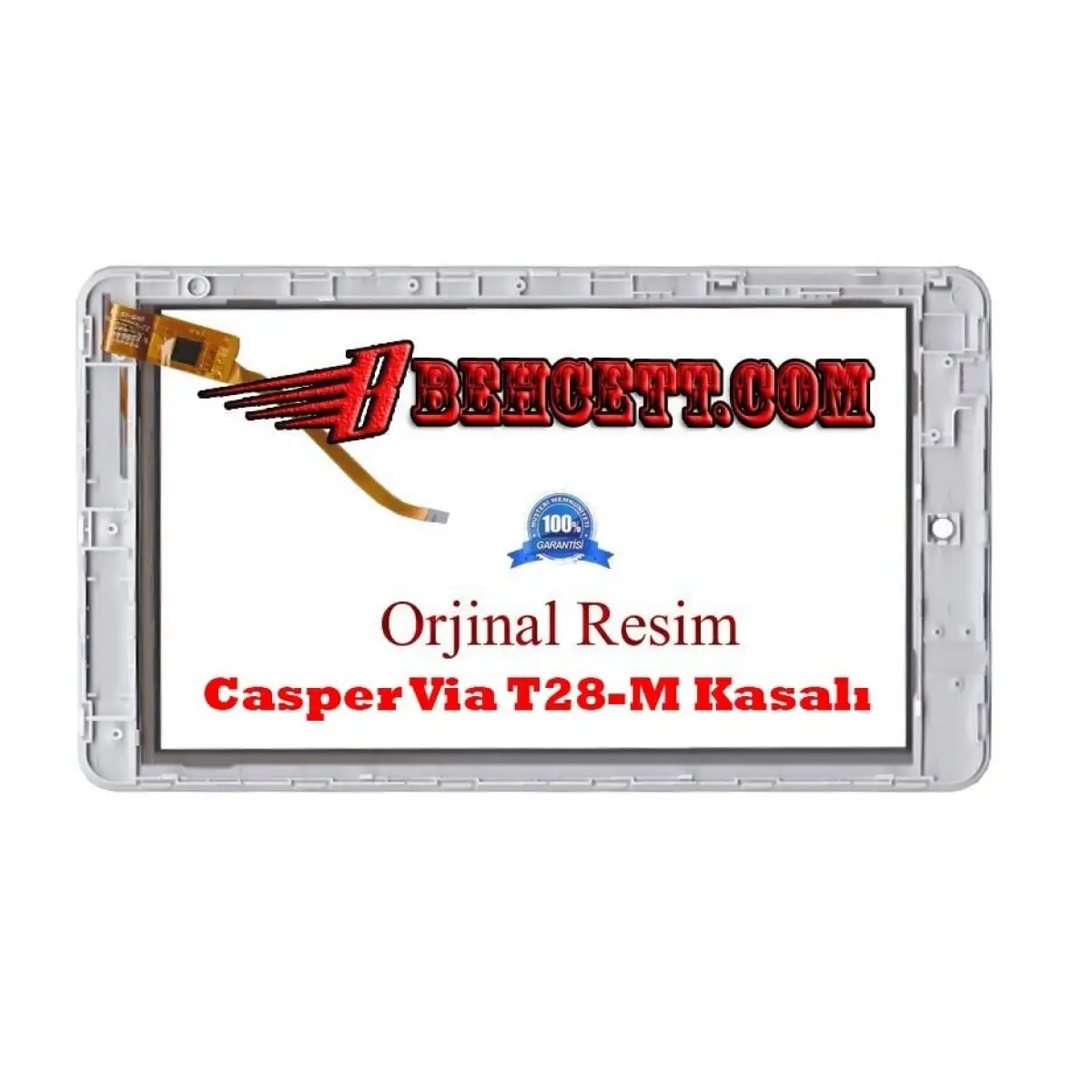 Casper Via T28-M Dokunmatik Kasalı Orjinal Servis Çıkması