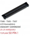 Samsung Galaxy Tab A7 SM-T500 T505 T507 Lcd Konnektörü