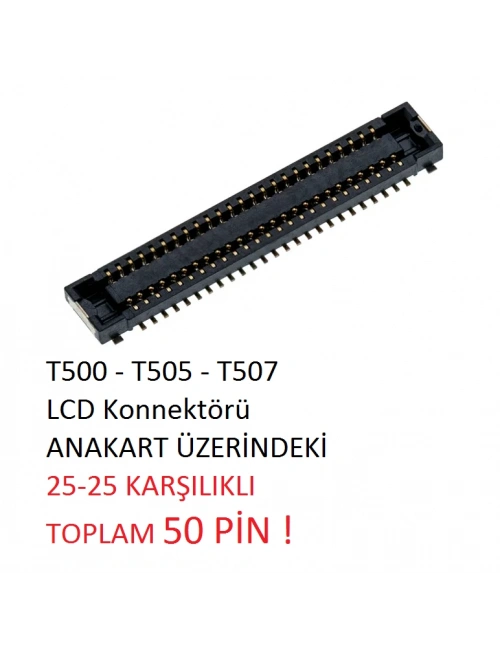 Samsung Galaxy Tab A7 SM-T500 T505 T507 Lcd Konnektörü