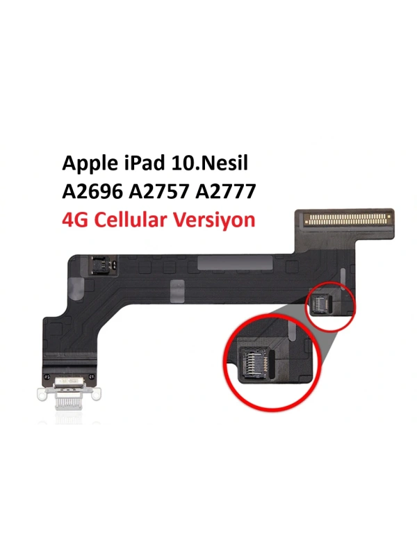 Apple iPad 10.Nesil A2696 A2757 A2777 Şarj Soketi 4G CELLULAR VERSİYON