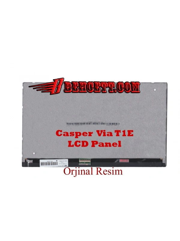 Casper Via T1E-B Lcd Ekran Panel