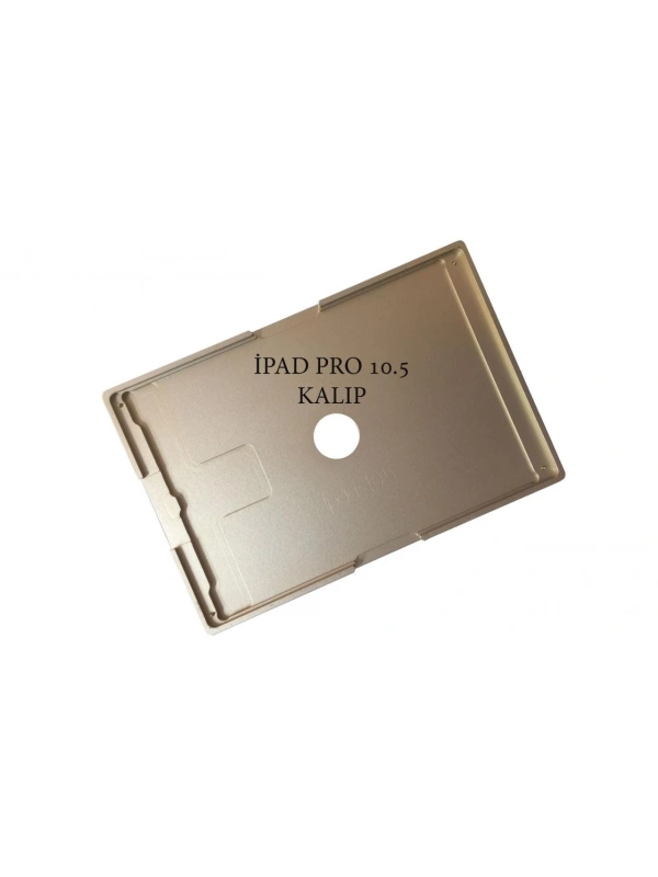 ipad Pro 10.5  A1701 A1709  Laminasyon Lcd Hizalama Kalıbı