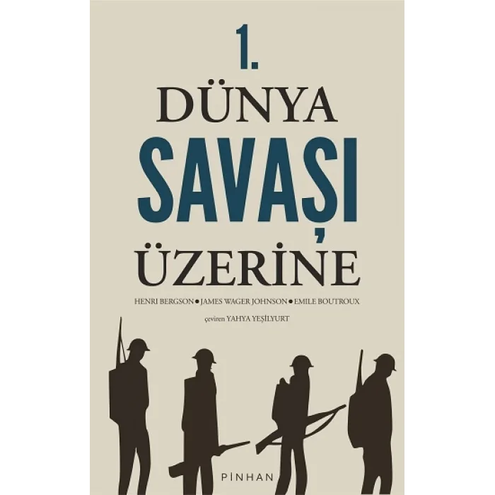 1. Dünya Savaşı Üzerine