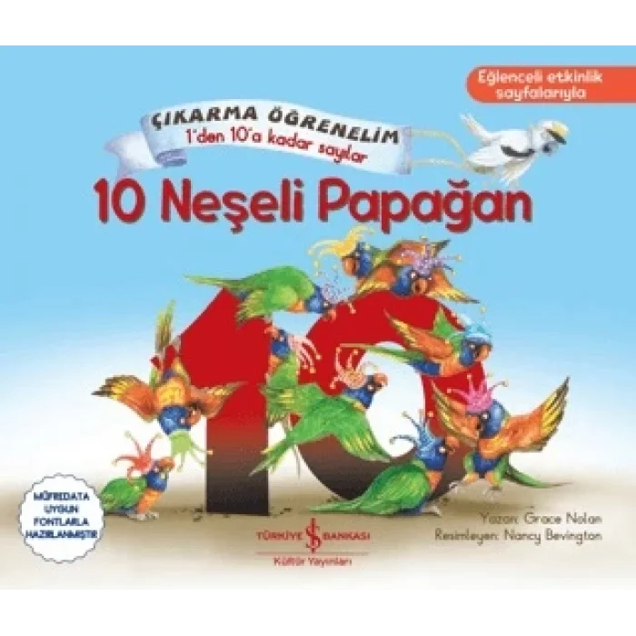 10 Neşeli Papağan – Çıkarma Öğrenelim 1den 10a Kadar Sayılar