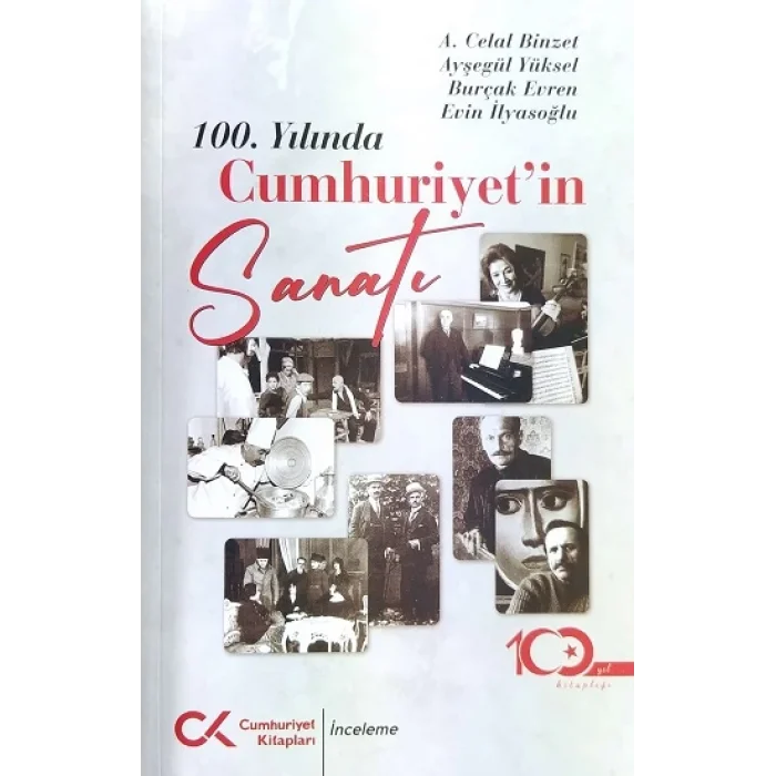 100. Yılında Cumhuriyetin Sanatı