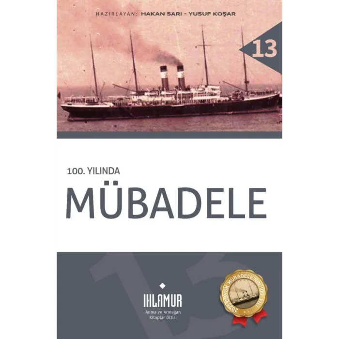 100. Yılında Mübadele (Ciltli)