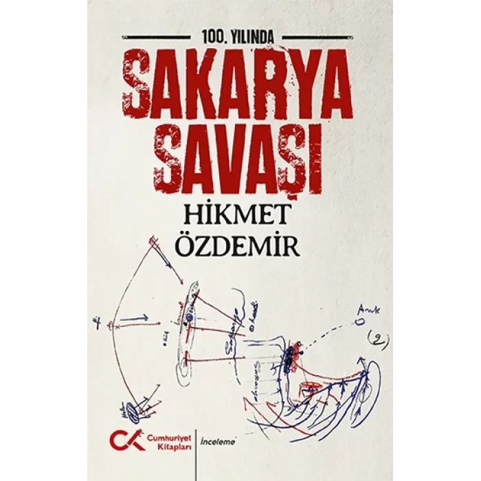 100. Yılında Sakarya Savaşı