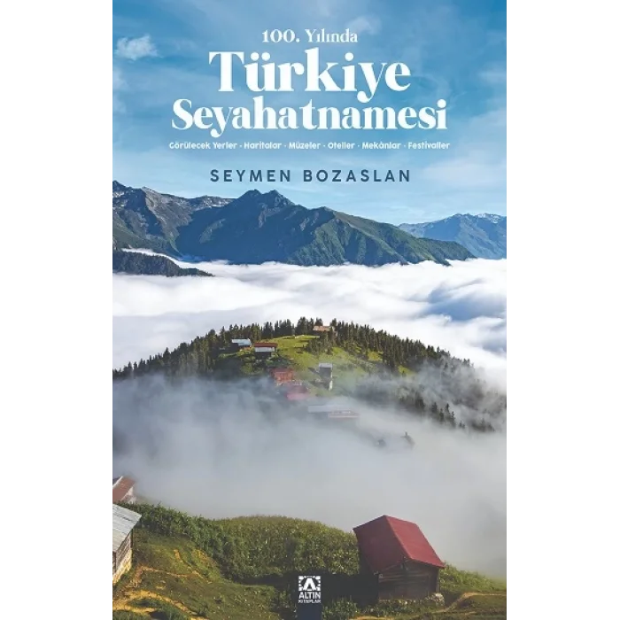 100. Yılında Türkiye Seyahatnamesi