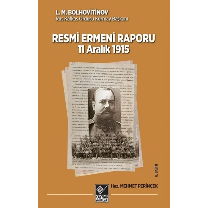 11 Aralık 1915 Tarihli Resmi Ermeni Raporu