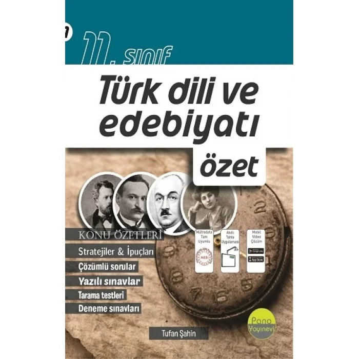 11.Sınıf Türk Dili ve Edebiyatı Özet