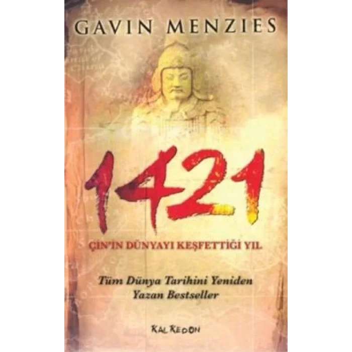 1421 - Çinin Dünyayı Keşfettiği Yıl