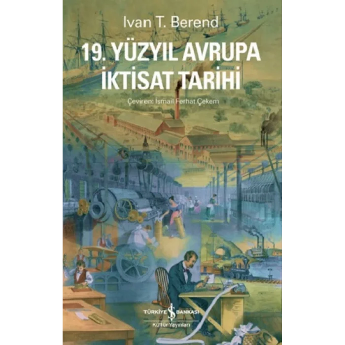 19. Yüzyıl Avrupa İktisat Tarihi