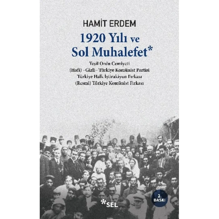 1920 Yılı ve Sol Muhalefet