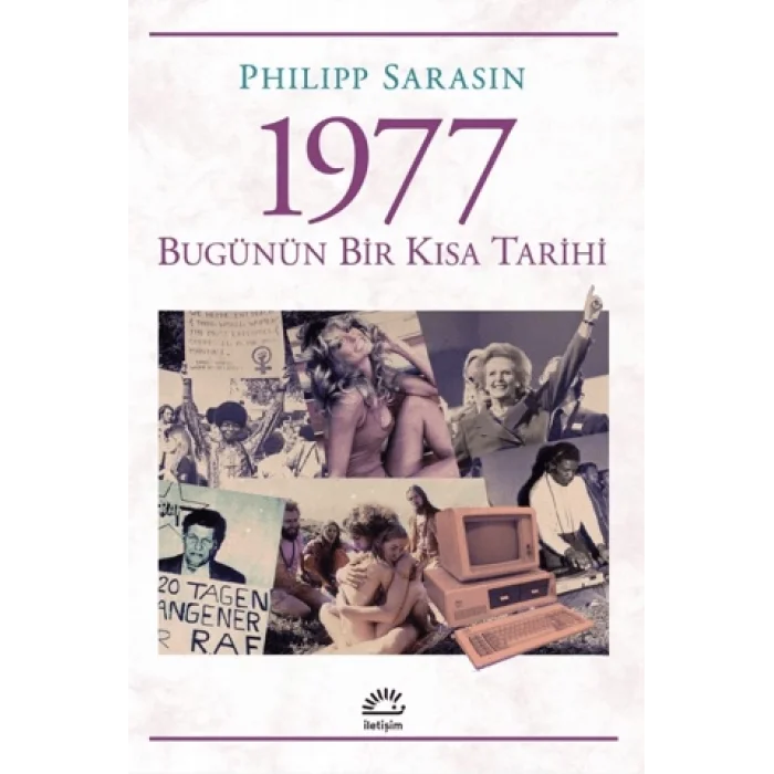 1977 Bugünün Bir Kısa Tarihi