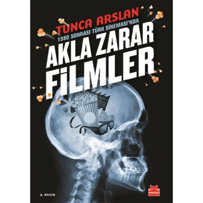 1980 Sonrası Türk Sinemasında Akla Zarar Filmler