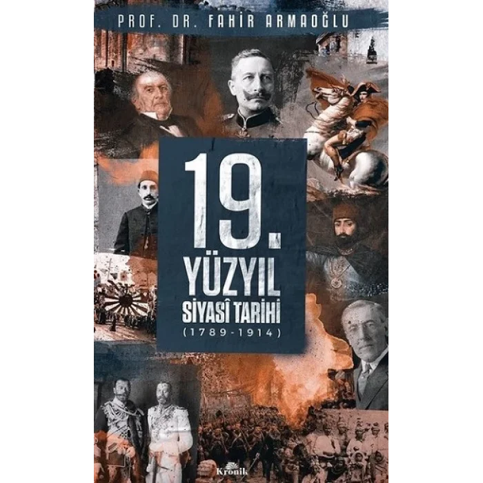 19.Yüzyıl Siyasi Tarihi 1789-1914 (Ciltli)