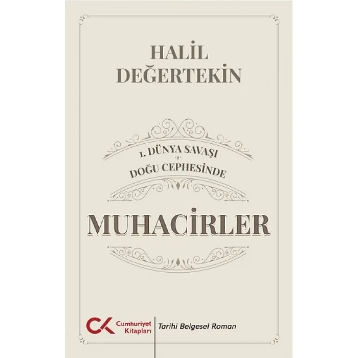 1.Dünya Savaşı / Doğu Cephesinde Muhacirler