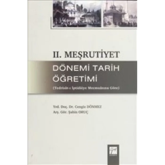 2. Meşrutiyet Dönemi Tarih Öğretimi