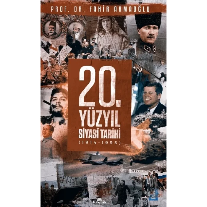 20. Yüzyıl Siyasi Tarihi (1914 - 1995) (Ciltli)
