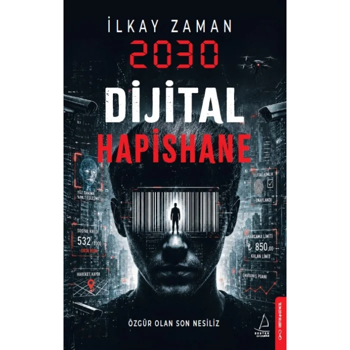 2030 Dijital Hapishane