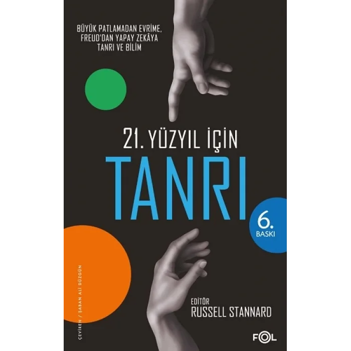 21. Yüzyıl için Tanrı