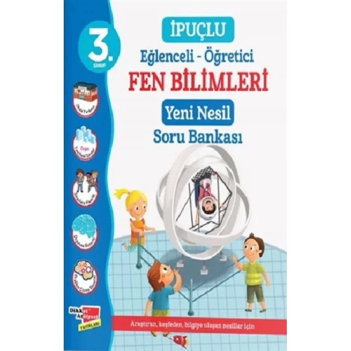 3. Sınıf Eğlenceli - Öğretici İpuçlu Fen Bilimleri Yeni Nesil Soru Bankası