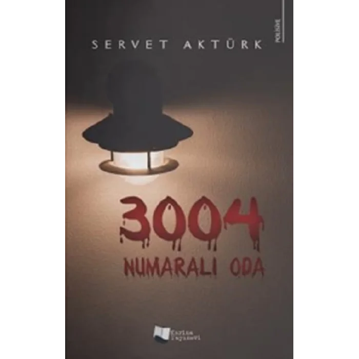 3004 Numaralı Oda
