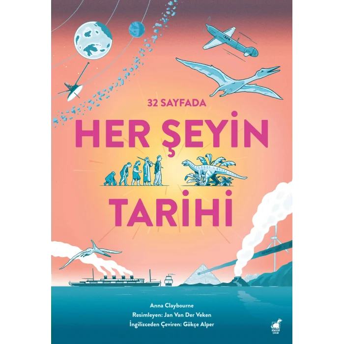 32 Sayfada Her Şeyin Tarihi