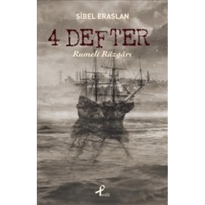 4 Defter Rumeli Rüzgarı