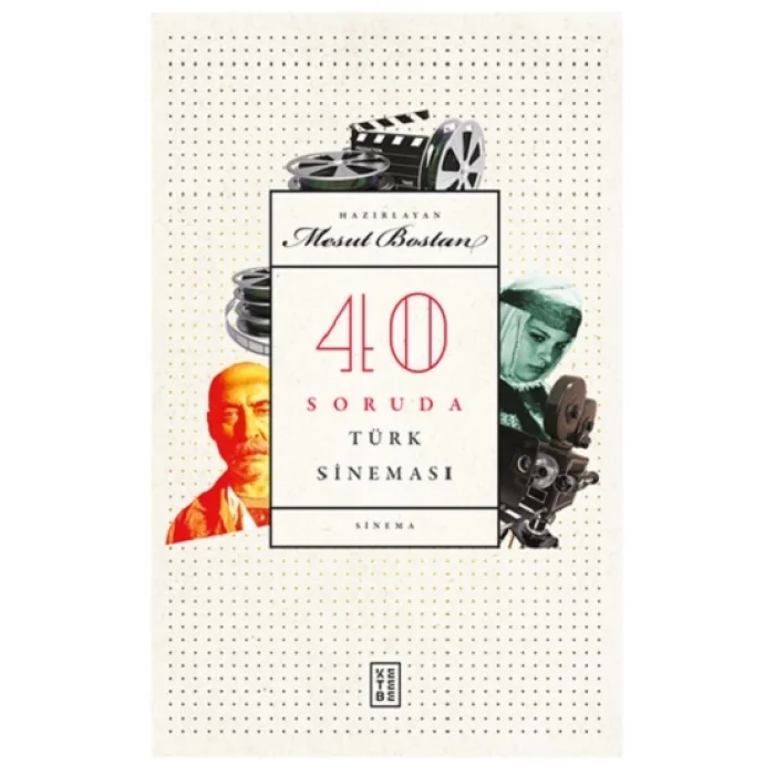 40 Soruda Türk Sineması