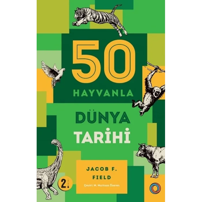50 Hayvanla Dünya Tarihi