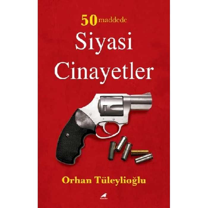 50 Maddede Siyasi Cinayetler