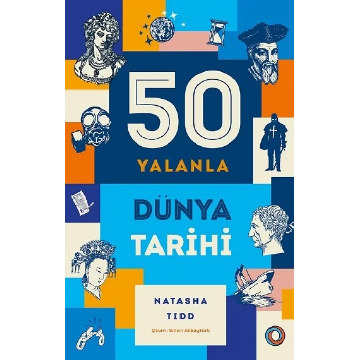 50 Yalanla Kısa Dünya Tarihi