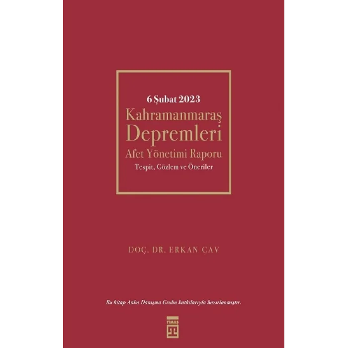 6 Şubat Kahramanmaraş Depremleri