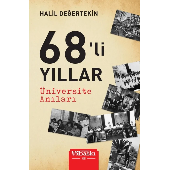 68’li Yıllar - Üniversite Anıları