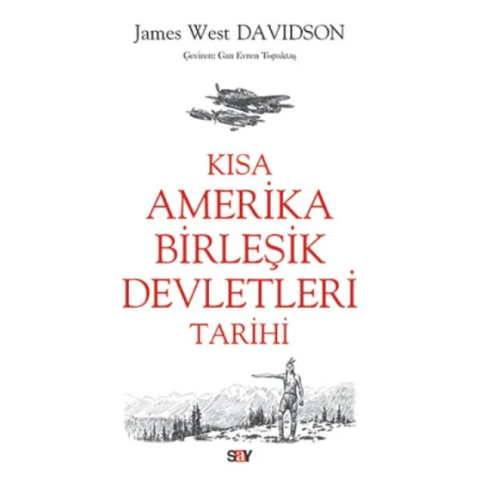 Kısa Amerika Birleşik Devletleri Tarihi