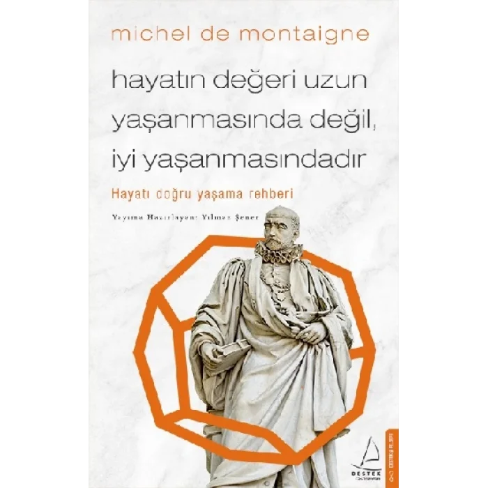 Hayatın Değeri Uzun Yaşanmasında Değil İyi Yaşanmasındadır