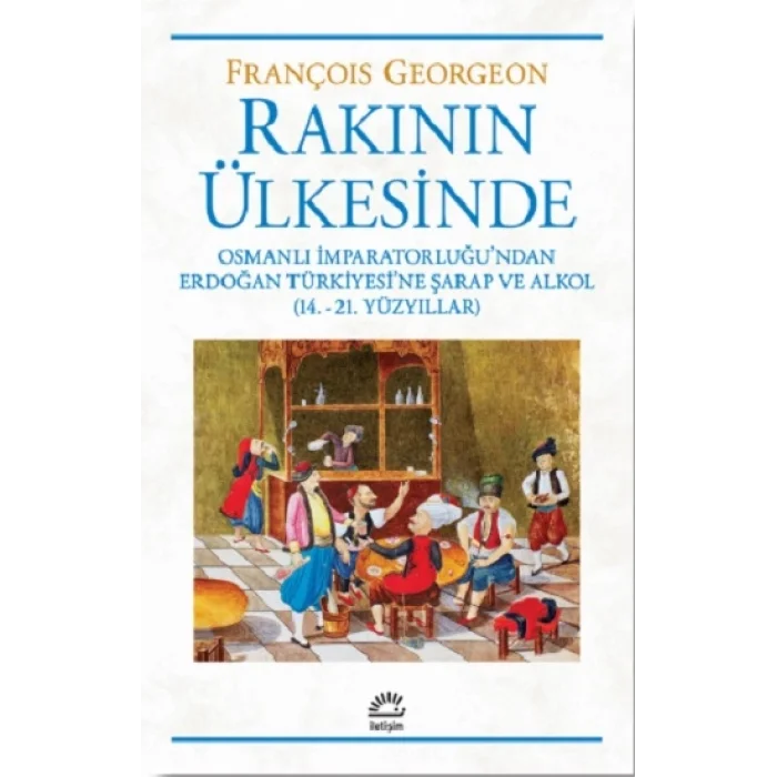 Rakının Ülkesinde