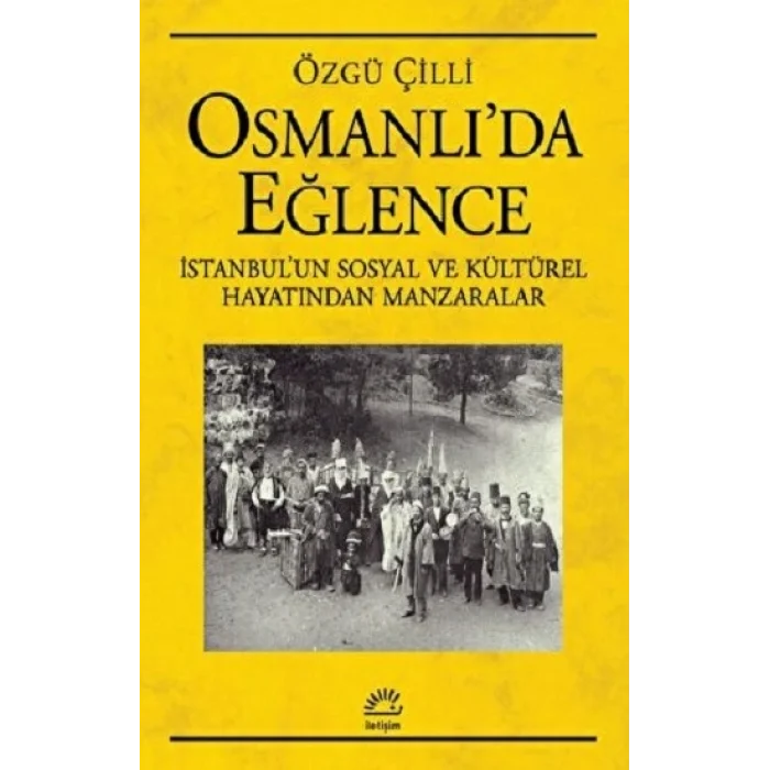 Osmanlı’da Eğlence