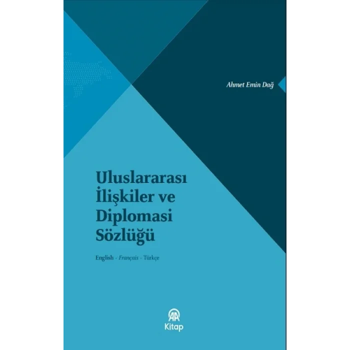 Uluslararası İlişkiler ve Diplomasi Sözlüğü