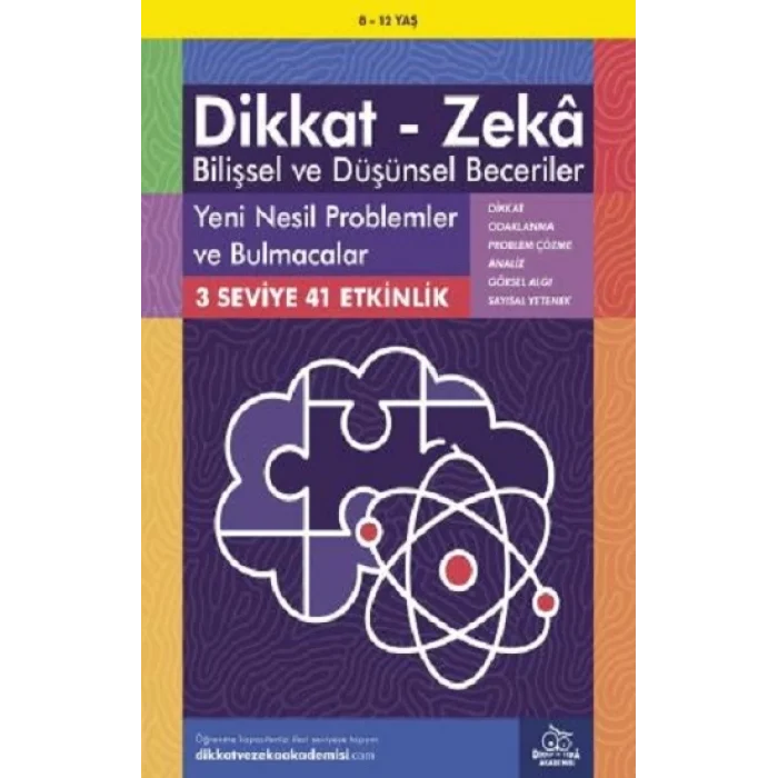 8-12 Yaş Dikkat - Zeka Bilişsel ve Düşünsel Beceriler - Yeni Nesil Problemler ve Bulmacalar