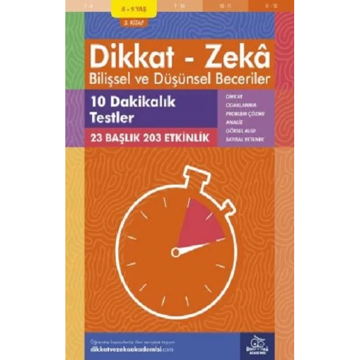 8-9 Yaş Dikkat - Zeka Bilişsel ve Düşünsel Beceriler 3. Kitap - 10 Dakikalık Testler