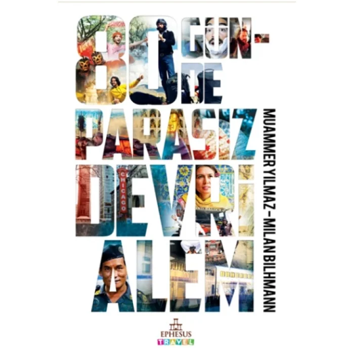 80 Günde Parasız Devrialem (Ciltli)