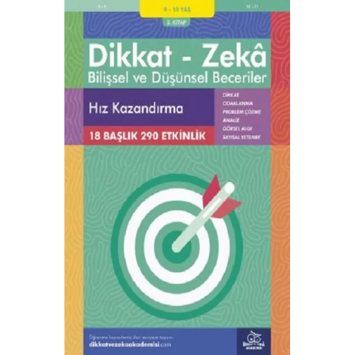 9-10 Yaş Dikkat - Zeka Bilişsel ve Düşünsel Beceriler 3. Kitap - Hız Kazandırma
