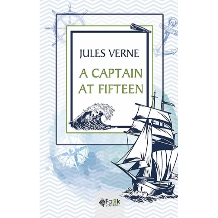 A Captain At Fifteen